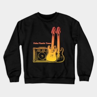 Fake Plastic Trees Play With Guitars Crewneck Sweatshirt